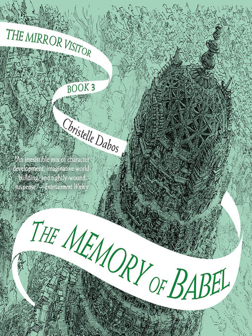 Title details for The Memory of Babel by Christelle Dabos - Wait list